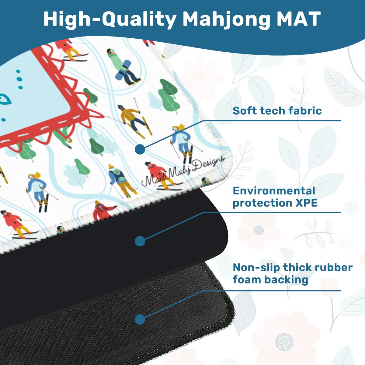 The Slopes Mat